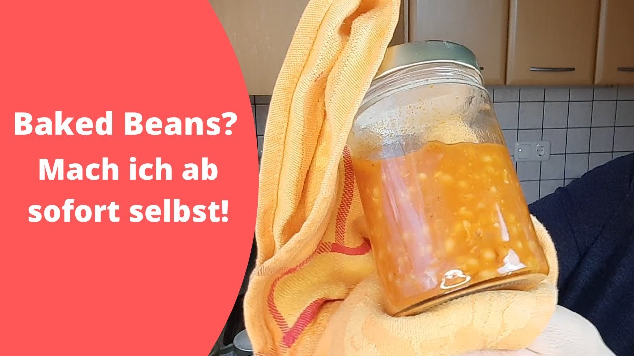 Baked Beans? - Mach ich ab sofort selbst! Voll easy!