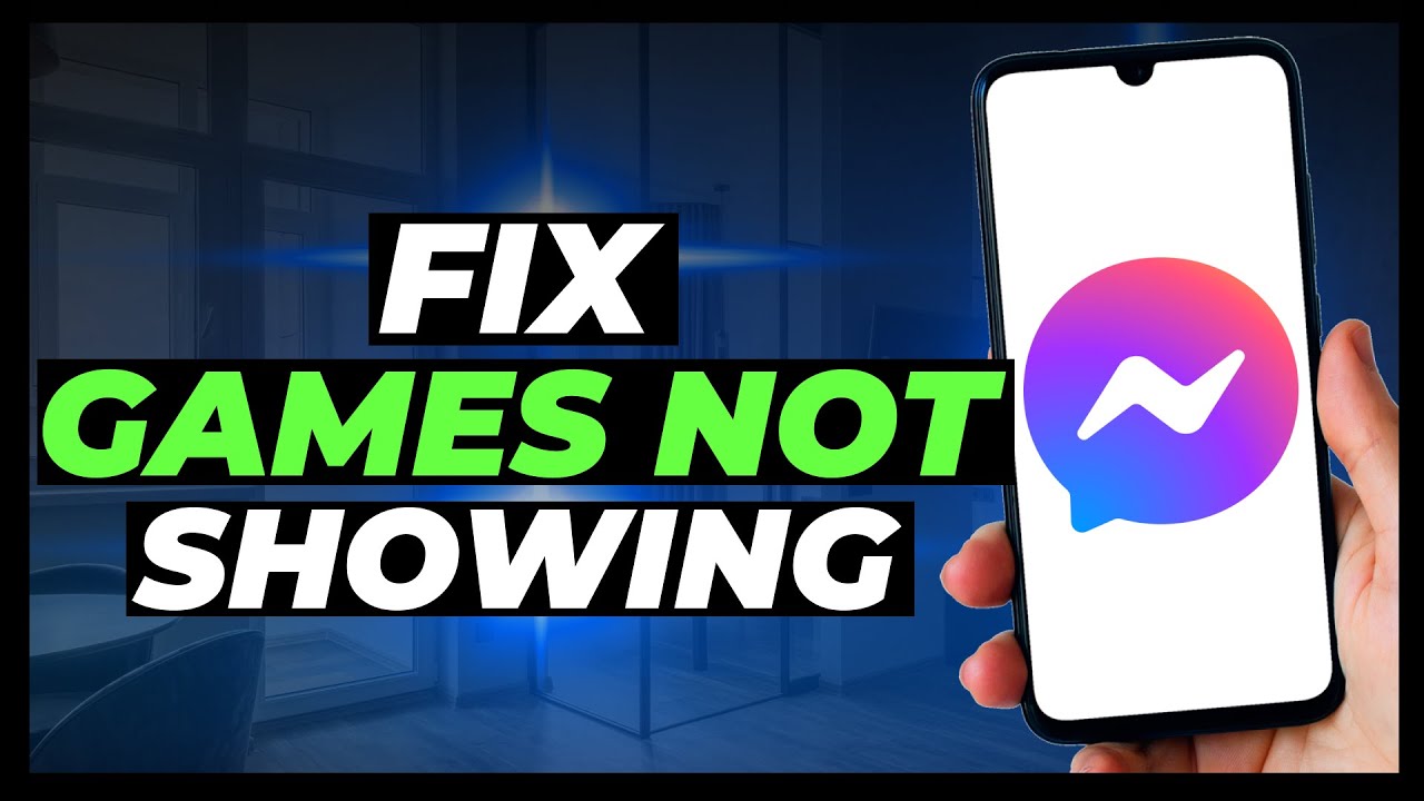 How to Fix Games Not Showing on Messenger