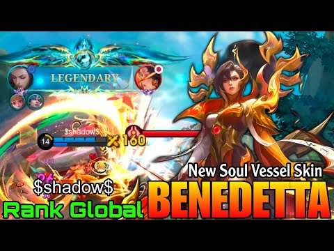 Vessel Of Pride Benedetta New Soul Vessels Skin Gameplay Top Global Benedetta By Shadow MLBB 