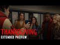 THANKSGIVING - Extended Preview