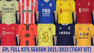 PES 2017 | New Full EPL Kitpack Season 2022 (Tight Kit)