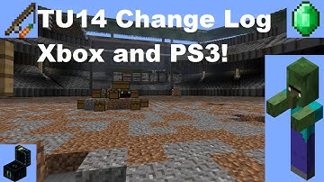 Minecraft Xbox and PS3 TU14 Change Log Impressions!