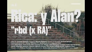 6.- rbd - Rica x RA / y alan? (Shot by Barbs / Prod by Eveeer)
