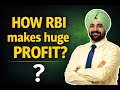 How does RBI make huge profit - RBI इतना profit कैसे बनाता है?