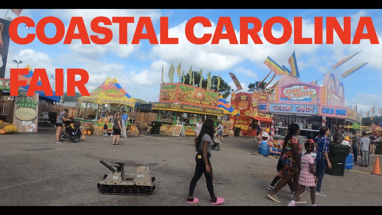 COASTAL CAROLINA FAIR YouTube