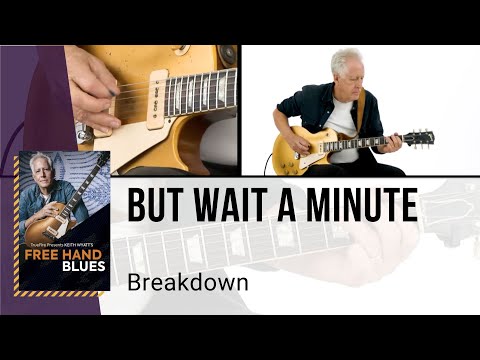 🎸 Keith Wyatt Guitar Lesson - But Wait a Minute - Breakdown - TrueFire