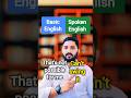 Basic English vs Spoken American English 🇺🇸