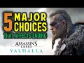 Ac valhalla 5 major choices  decisions which will affect sigurd how to get good  bad ending