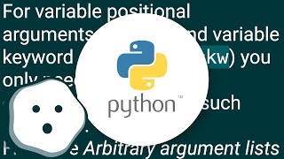 Type annotations for *args and **kwargs