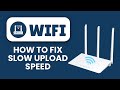 How to Fix Slow Upload Speeds on Wi-Fi 📱 Boost Cloud Backups & Improve Internet Stability