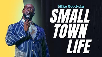 The Best of Mike Goodwin: Southern Life & Family Comedy