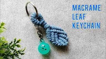 Macrame Leaf Keychain Tutorial | How to make Macrame Keychain | DIY Macrame Leaf | Step by Step
