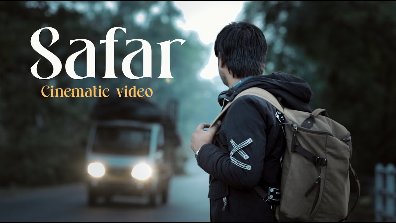 Safar  Chal jaha man chale Cinematic video by mukeshmack  DnyaneshTawade