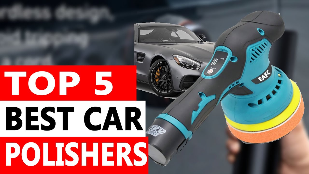 Top 5 Best Car Polishers In 2025 On Aliexpress - YouTube