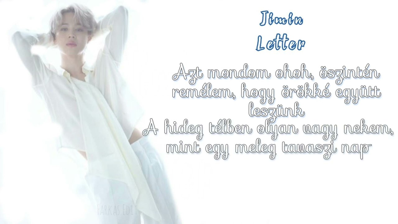 Jimin (BTS) - Letter (magyar felirattal)
