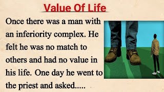 Learn English Through Story🔥 | Reading | Listening | Value Of Life | English Story | Seeko English