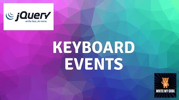 keyboard events | jquery | events | keyup | keydown | keypress |