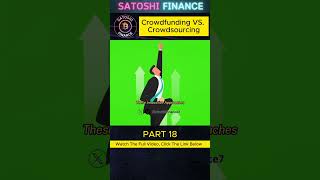 Crowdfunding VS. Crowdsourcing