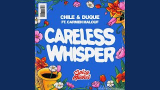 Download Lagu Careless Whisper (feat. Carmen Malouf) Download Lagu Careless Whisper (feat. Carmen Malouf)