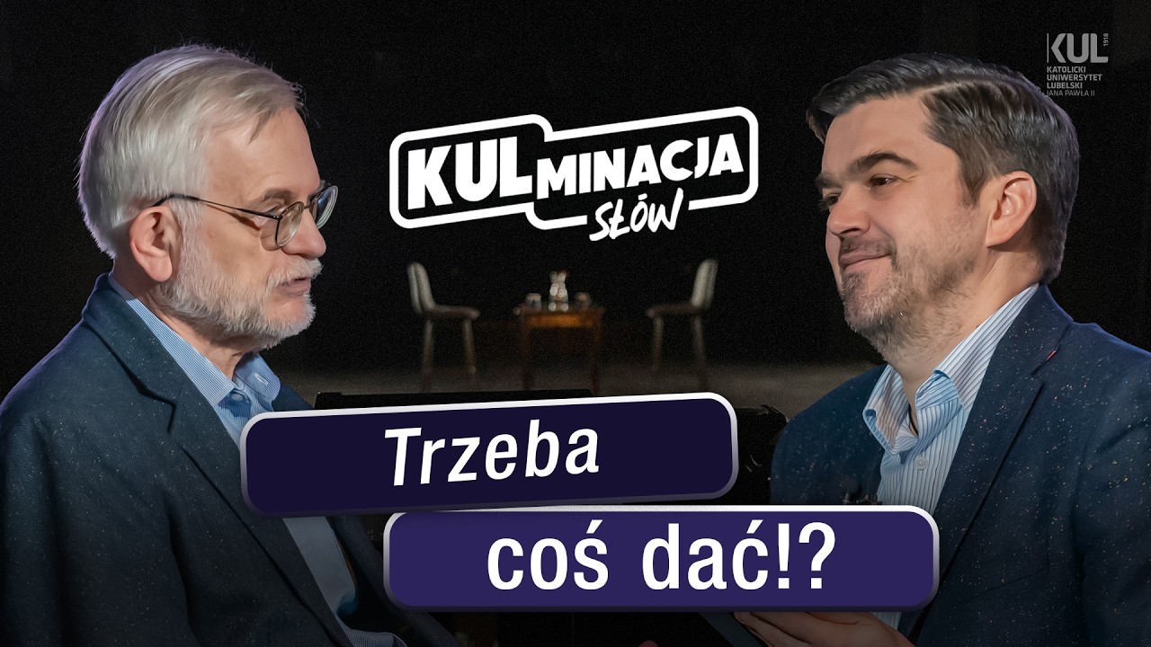 Trzeba coś dać!? - „KULminacja słów” - odc. 65