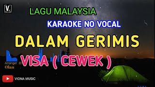 Dalam Gerimis  Nada Cewek  Kumpulan Visa  Lirik Lagu Malaysia  Lirik Viona 