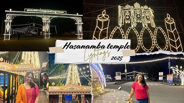 Hasanamba temple visit and lighting 2025
