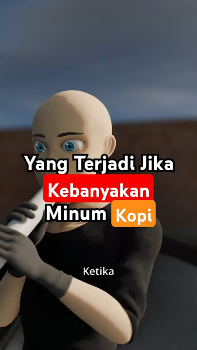 Apa yang terjadi jika kebanyakan minum kopi? #seputarnguawur