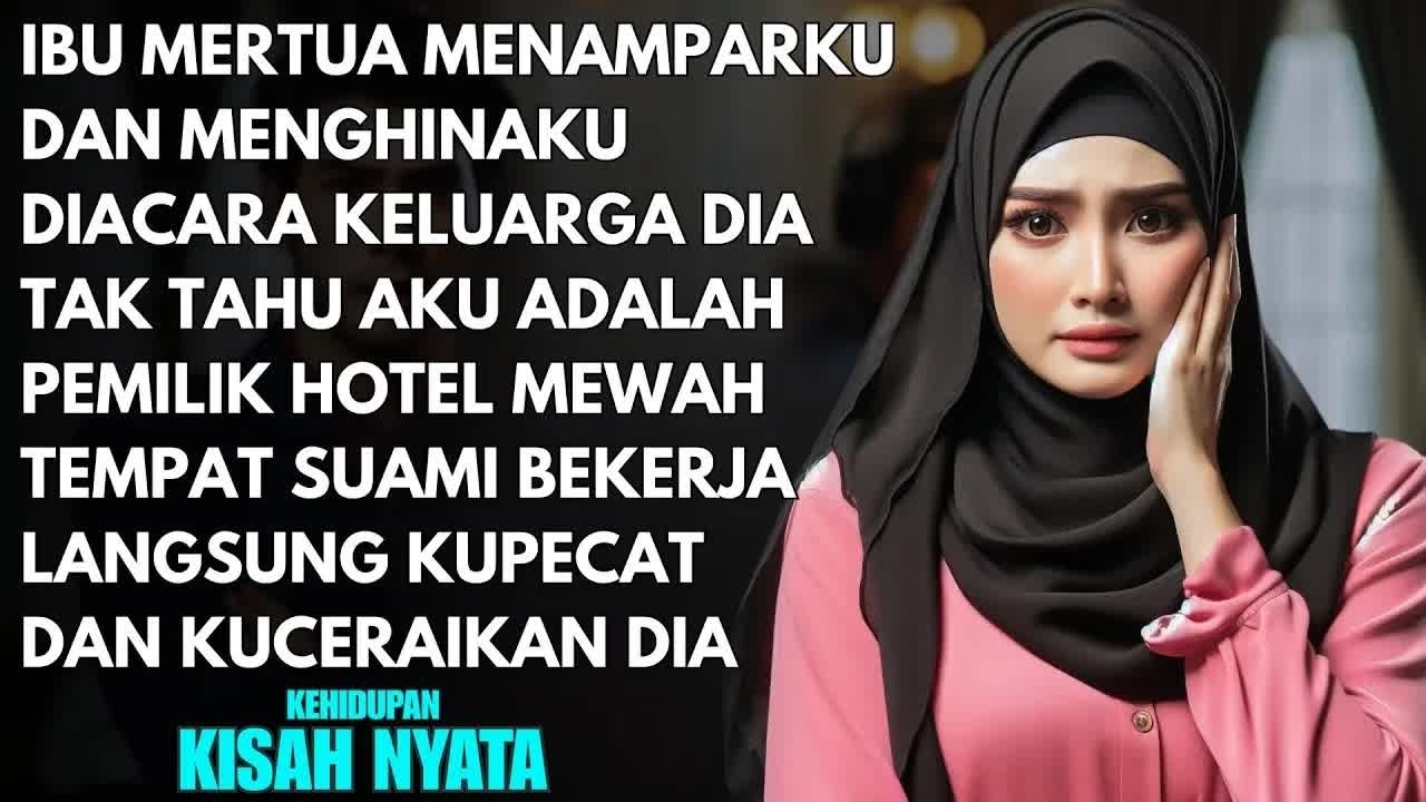 MERTUA MENAMPAR DAN MENGHINAKU DIDEPAN KELUARGA BESAR - BALASANKU MEMBUAT SEMUA ORANG DIAM MEMBISU