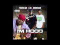 Young Gee - Im Hood (Feat. E40 & Dorrough) [New Music]