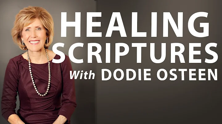 Healing Scriptures w/ Dodie Osteen