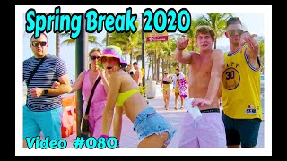 Spring Break 2020 / Fort Lauderdale Beach / Video #080