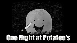One Night at Potatoe's.+ Extra.✅