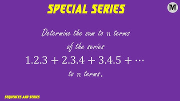 2.7 | Special Sequences and Series | Sum to n Terms of Special Series - Prob 7