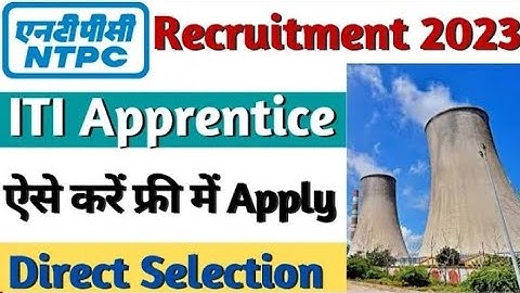 NTPC Apprentice 2023,NTPC ITI Apprentice Vacancy 2023,ITI Latest Apprentice ,NTPC Rihand Apprentice