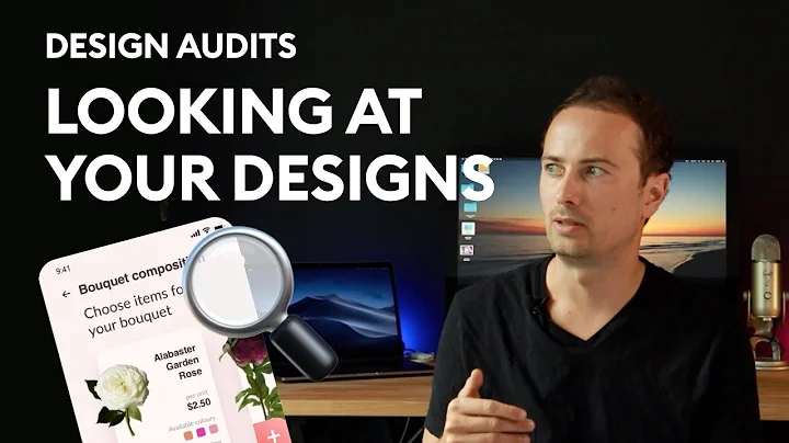 Looking at your designs - UI UX audit and tutorial