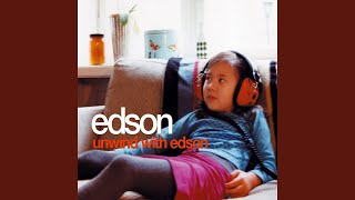 Video thumbnail of "Edson - I Wanna Be Alone"