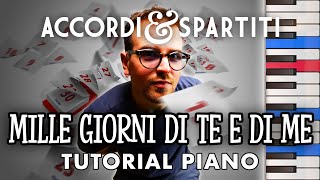 MILLE GIORNI DI TE E DI ME Tutorial Piano - Claudio Baglioni