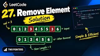 LeetCode 27: Remove Element | Java Solution | Two Pointers | DSA