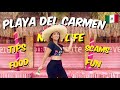 Fifth Avenue - PLAYA DEL CARMEN | SCAMS, TIPS & NIGHTLIFE! | Mexico Travel 2021