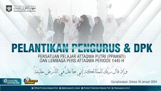  Live Streaming Pelantikan Pengurus Ppawati Dan Lembaga Pers Attaqwa Periode 1445 H2023 M