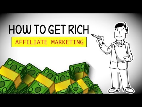 How to Get Rich With Affiliate Marketing How to Get Rich With Affiliate Marketing