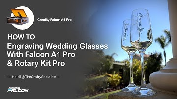How to Engrave Custom Wedding Glass Cups with Falcon A1 Pro & Rotary Kit Pro