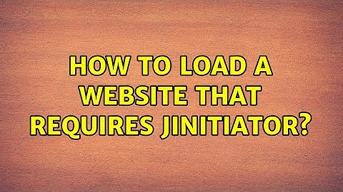 Ubuntu: How to load a website that requires jinitiator?