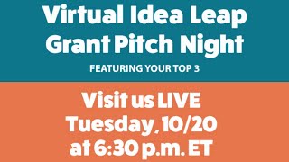 Virtual Idea Leap Grant Pitch Night