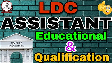 Puducherry LDC and ASSISTANT 2022 educational qualification and exam pattern