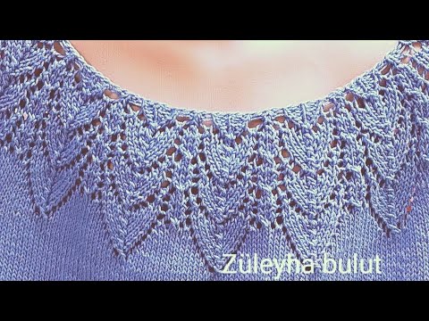 ajurlu yaprak modeli bayanlar için bluz ikinci bölüm #pattern#knittıng#cardıgans