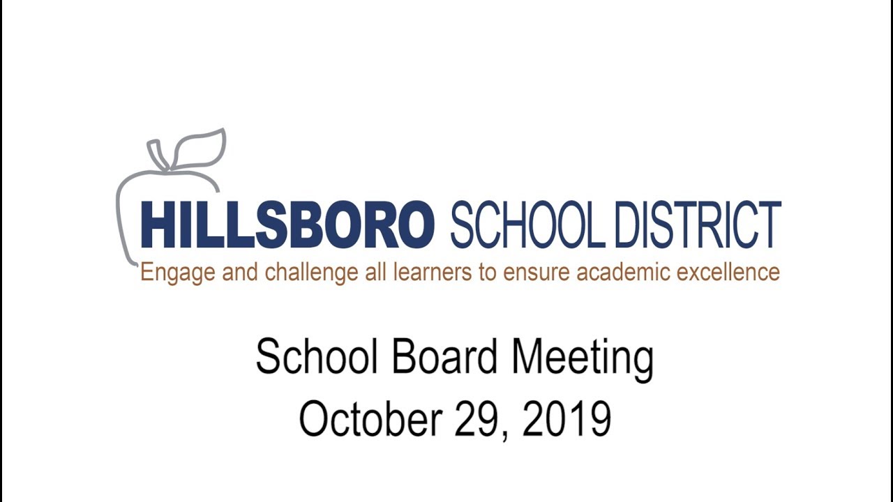 Hillsboro School District School Board Meeting, October 29, 2019 YouTube