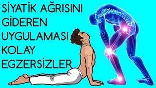 Si̇yati̇k Ağrisini Gi̇deren Uygulamasi Kolay Egzersi̇zler