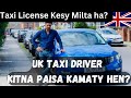 How to become taxi driver in uk  taxi driver earnings in uk  taxi driver visa uk