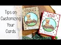 Customizing Your Hand Made Cards